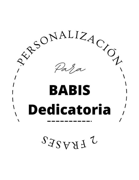 Personalización de baby en 2 frases "DEDICATORIA"